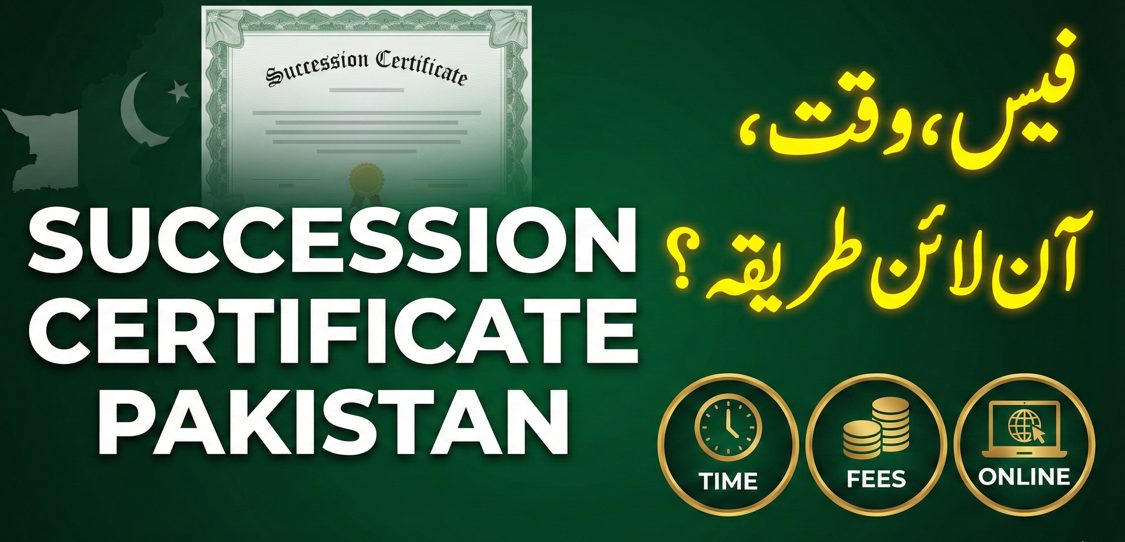 Succession Certificate Pakistan guide showing fees, eligibility, documents and online application